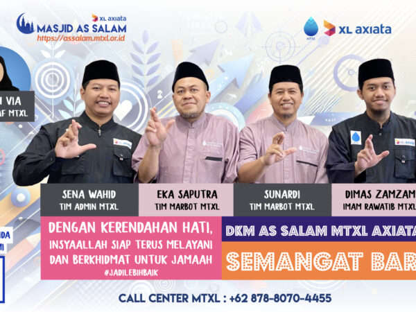 DKM Assalam MTXL Axiata Rilis Kepengurusan Baru dengan Semangat Berkhidmat untuk Jamaah dan Ummat